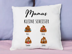 Kissen | Mamas vier kleine Scheisser