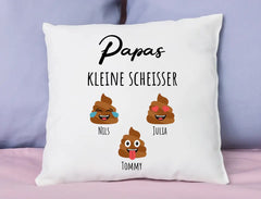 Kissen | Papas drei kleine Scheisser