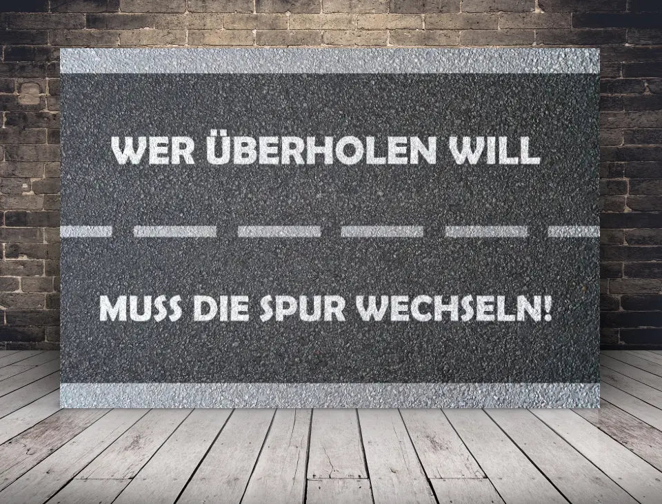 Deko-Leinwand Motivation wer überholen will muss die Spur wechseln